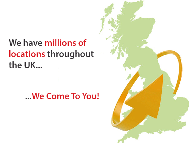 We have millions of locations throughout the UK - We come to you!